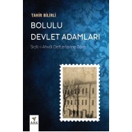 Bolulu Devlet Adamları - Sicill-i Ahvâl Defterlerine Göre -